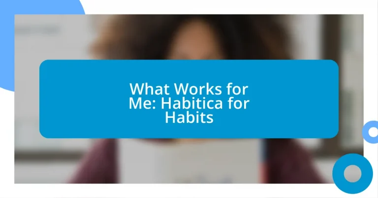 What Works for Me: Habitica for Habits